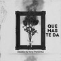 Que Mas Te Da (Explicit)