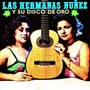 Las hermanas Núñez y su disco de oro