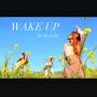 WAKE UP (Explicit)