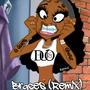 Braces (feat. Ghost (Remix)) [Explicit]