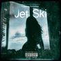 Jet Ski (Explicit)