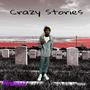 Crazy Stories (Explicit)