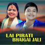 Lai Pirati Bhaigai Jali