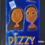 Dizzy (Explicit)