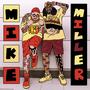 Mike Miller (Explicit)