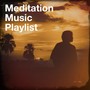 Meditation Music Playlist