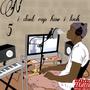 i don't rap how i look (Explicit)