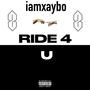 ride 4 u. (feat. JFLEXX) [Explicit]