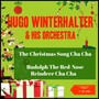 The Christmas Song Cha Cha - Rudolph the Red-Nose Reindeer Cha Cha (Single of 1958)