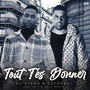 Tout T'es Donner (Issy On The Beat Remix)