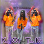 K.O.T.K (Explicit)