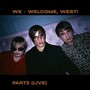 Welcome, West! , Ч. 2 (Live)