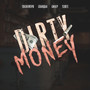 Dirty Money (Explicit)