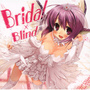 Bridal×Blind