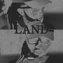 Land (Explicit)