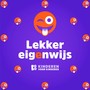 Lekker eigenwijs