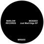 Just Mad Edge EP