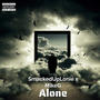 Alone (feat. MikeG) [Explicit]