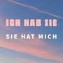 ich hab sie sie hat mich (feat. Affect & Klotz) [Explicit]