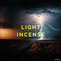 Light Incense