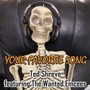 Your Favorite Song (Radio Mix)