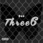 Three6 (Explicit)