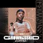 GrownAssKidEP (Explicit)