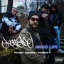 Hood Life (feat. Phizza, Karakta & Grosses K) (Explicit)