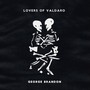 Lovers of Valdaro (feat. Em Risley)