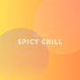 Spicy Chill