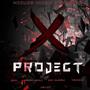 PROJECT X (feat. DNIEL, Jony Alvarez & Preferi2)