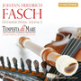 Fasch: Orchestral Works, Vol. 3