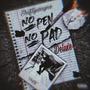 No Pen No Pad (Deluxe) [Explicit]