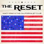 The Reset (Explicit)