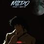 Miedo (feat. Ulises CM) [Explicit]