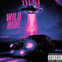 WILD RIDE (Explicit)