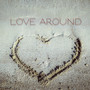 Love Around