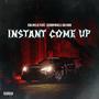 instant come up (feat. scrapaveli da don (big scrapavel)) [Explicit]