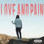 Love and Pain (Explicit)