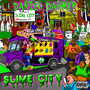 Slime City (Explicit)