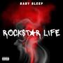 Rockstar Life (Explicit)