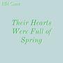 Their Hearts Were Full of Spring