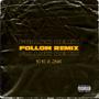 Follow (feat. JNK) [remix] [Explicit]