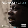 All Worth It 2.5 (Explicit)