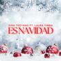 Es Navidad (feat. Laura Yimba)