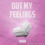 Out My Feelings (Explicit)