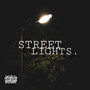 Street Lights (Explicit)
