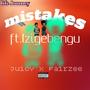 Mistakes (feat. Juicey) [Explicit]