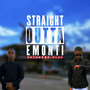 Straight Outta Emonti (Explicit)