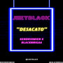 DESACATO (Explicit)